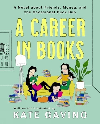A Career in Books(English, Hardcover, Gavino Kate)