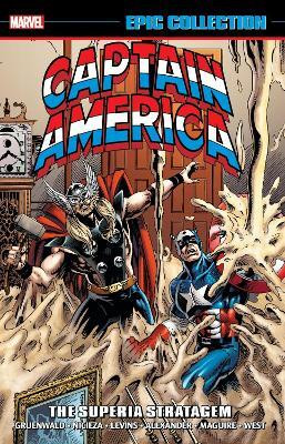 Captain America Epic Collection: The Superia Stratagem (New Printing)(English, Paperback, Gruenwald Mark)