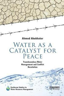 Water as a Catalyst for Peace(English, Paperback, Abukhater Ahmed)