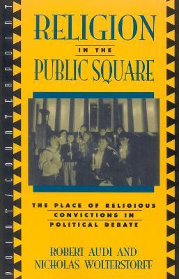 Religion in the Public Square(English, Paperback, Audi Robert)