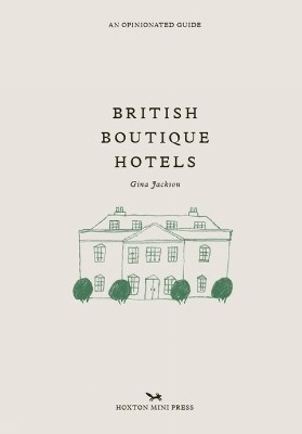 British Boutique Hotels(English, Hardcover, Jackson Gina)