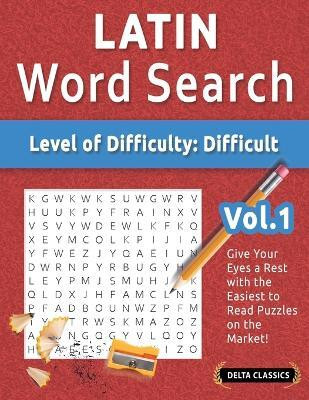 Latin Word Search - Level of Difficulty(English, Paperback, Delta Classics)