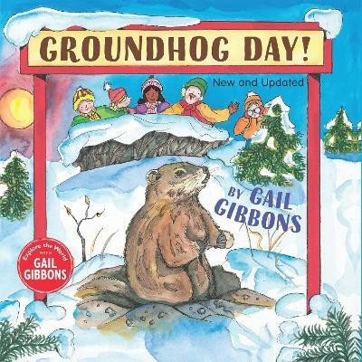 Groundhog Day (New & Updated)(English, Hardcover, Gibbons Gail)