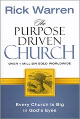 The Purpose Driven(r) Church(English, Paperback, Warren Rick)