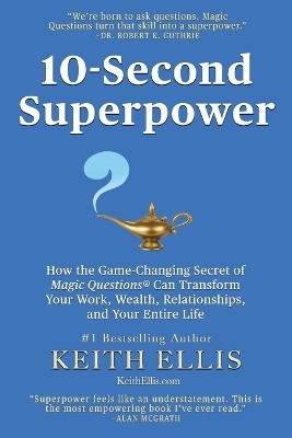 10-Second Superpower(English, Paperback, Ellis Keith)