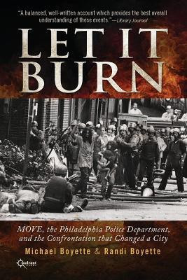 Let It Burn(English, Paperback, Boyette Michael)