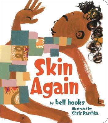 Skin Again(English, Hardcover, hooks bell)