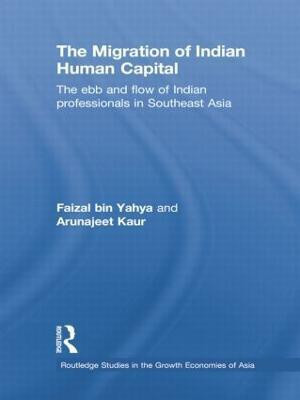 The Migration of Indian Human Capital(English, Paperback, bin Yahya Faizal)