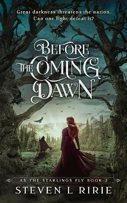 Before the Coming Dawn(English, Hardcover, Ririe Steven L)