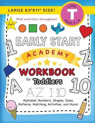 Early Start Academy Workbook for Toddlers(English, Paperback, Dick Lauren)