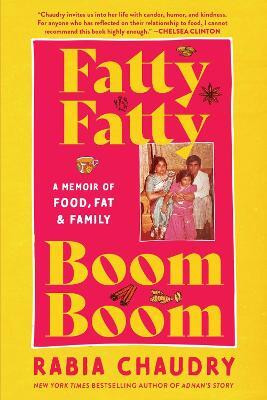 Fatty Fatty Boom Boom(English, Paperback, Chaudry Rabia)