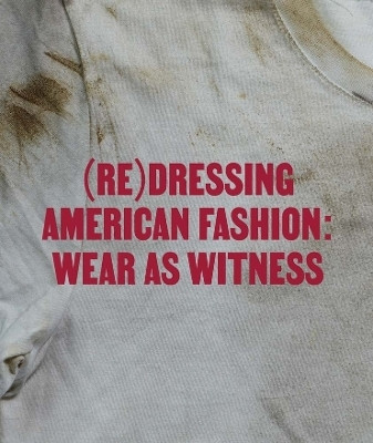 (Re)Dressing American Fashion(English, Paperback, unknown)