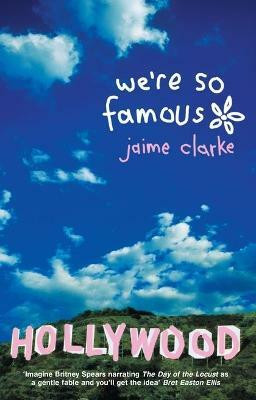 We're So Famous(English, Electronic book text, Clarke Jaime)