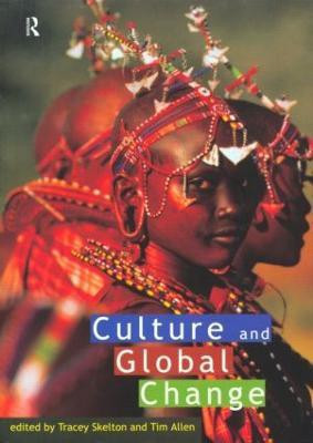 Culture and Global Change(English, Paperback, unknown)