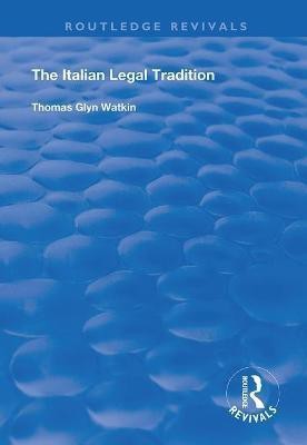 The Italian Legal Tradition(English, Paperback, Watkin Thomas Glyn)