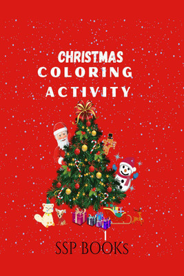 Christmas coloring Book for kids ages 3 to 12(English, Paperback, Ssp Books)