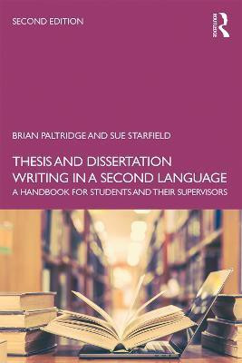 Thesis and Dissertation Writing in a Second Language(English, Paperback, Paltridge Brian)