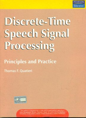 (used like new)DISCRETE-TIME SPEECH SIGNAL PROCESSING: PRINCIPLES AND PRACTICE with 2 Disc(Paperback, QUATIERI)