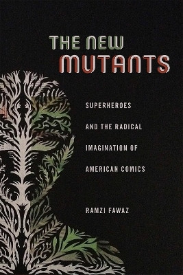 The New Mutants(English, Hardcover, Fawaz Ramzi)