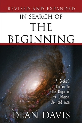 In Search of the Beginning(English, Paperback, Davis Dean)