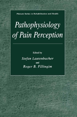 Pathophysiology of Pain Perception(English, Paperback, unknown)