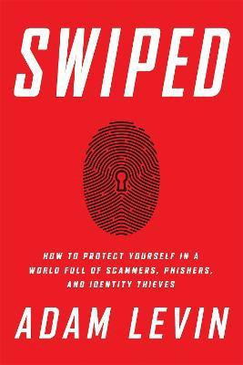 Swiped(English, Hardcover, Levin Adam)