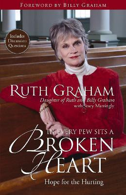 In Every Pew Sits a Broken Heart(English, Paperback, Graham Ruth)