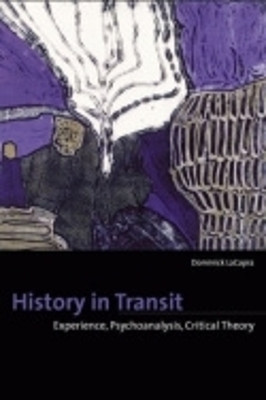 History in Transit(English, Paperback, LaCapra Dominick)