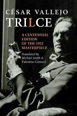 Trilce(English, Paperback, Vallejo Cesar)