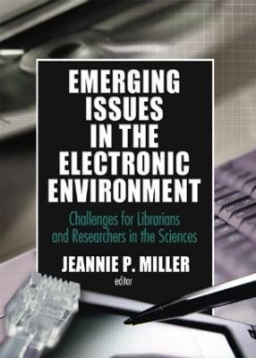 Emerging Issues in the Electronic Environment(English, Paperback, Miller Jeannie P)