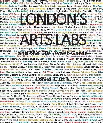 London's Arts Labs and the 60s Avant-Garde(English, Paperback, Curtis David)