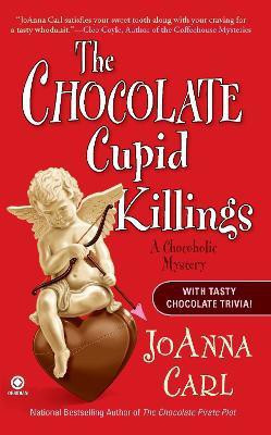 The Chocolate Cupid Killings(English, Paperback, Carl JoAnna)