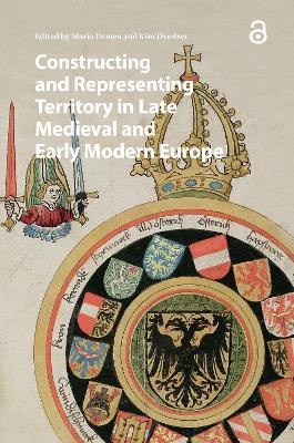 Constructing and Representing Territory in Late Medieval and Early Modern Europe(English, Hardcover, unknown)