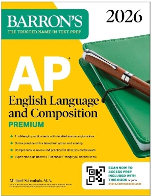 AP English Language and Composition Premium, 2026: Prep Book with 8 Practice Tests + Online Practice(English, Paperback, Barron's Educational Series Michael M.A.)