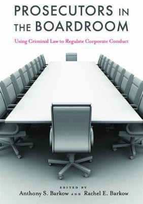 Prosecutors in the Boardroom(English, Hardcover, unknown)