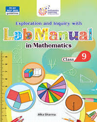 INDIANNICA LAB MANUAL MATHEMATICS - 9(SOFT BOUND, ALKA SHARMA)