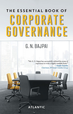 The Essential Book of Corporate Governance(Paperback, G.N. Bajpai)
