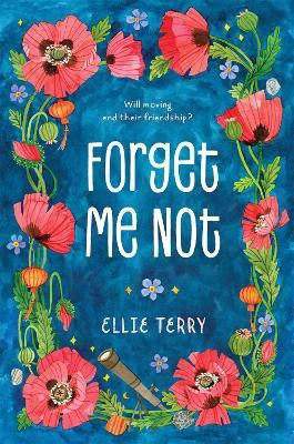 Forget Me Not(English, Paperback, Terry Ellie)