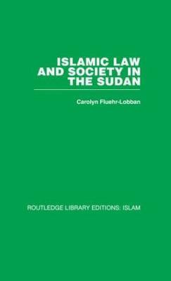Islamic Law and Society in the Sudan(English, Paperback, Fluehr-Lobban Carolyn)
