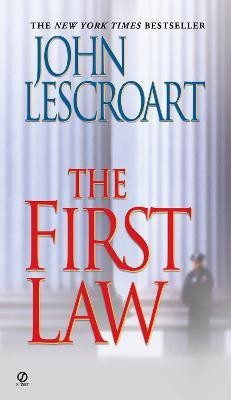 The First Law(English, Paperback, Lescroart John)