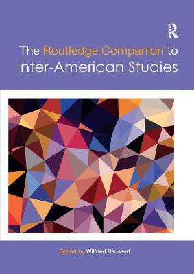 The Routledge Companion to Inter-American Studies(English, Paperback, unknown)