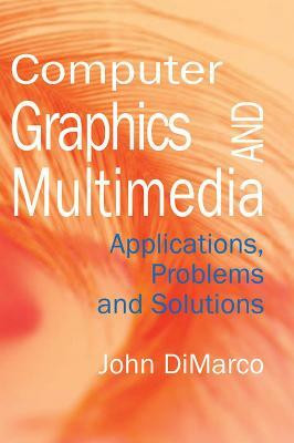 Computer Graphics and Multimedia(English, Hardcover, unknown)