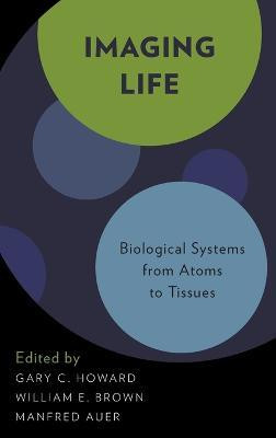 Imaging Life(English, Hardcover, unknown)