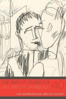 The Brecht Yearbook / Das Brecht-Jahrbuch 40(English, Paperback, unknown)
