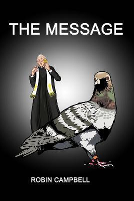The Message(English, Paperback, Campbell Robin)