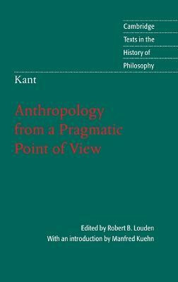 Kant: Anthropology from a Pragmatic Point of View(English, Hardcover, unknown)