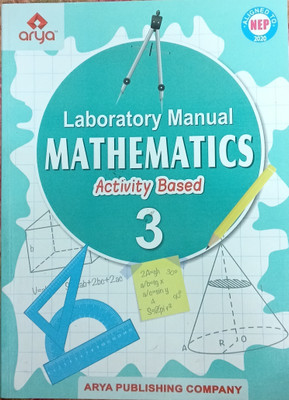 Laboratory Manual mathematics activity based 3(Pepper back, R g gupta)