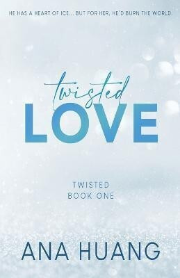 Twisted Love - Special Edition(English, Paperback, Huang Ana)