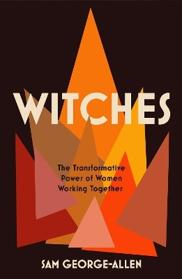 Witches(English, Paperback, George-Allen Sam)