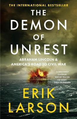 The Demon of Unrest(English, Paperback, Larson Erik)